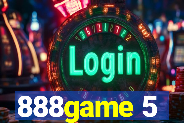 888game 5